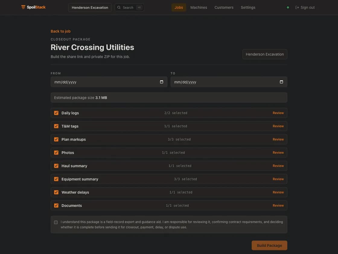 SpoilStack closeout package builder: daily logs, T&M tags, plan markups, photos, haul summary, equipment summary, weather delays, and documents